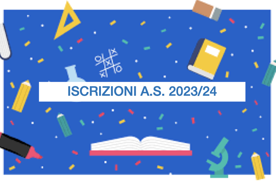 Iscrizioni Per L’anno Scolastico 2023/2024 - Istituto Comprensivo Paliano